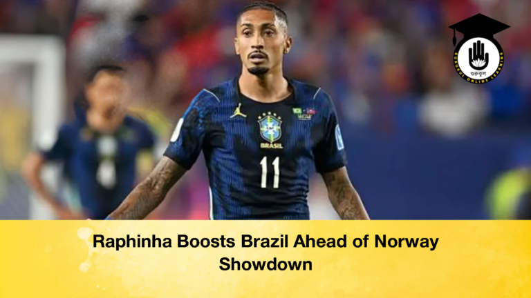 Raphinha Boosts Brazil Ahead of Norway Showdown 2 Raphinha Boosts Brazil Ahead of Norway Showdown