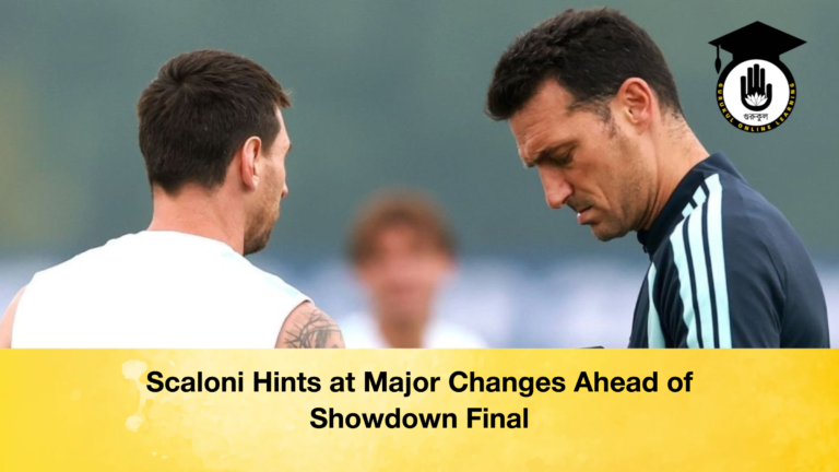 Scaloni Hints at Major Changes Ahead of Showdown Final 1 Scaloni Hints at Major Changes Ahead of Showdown Final