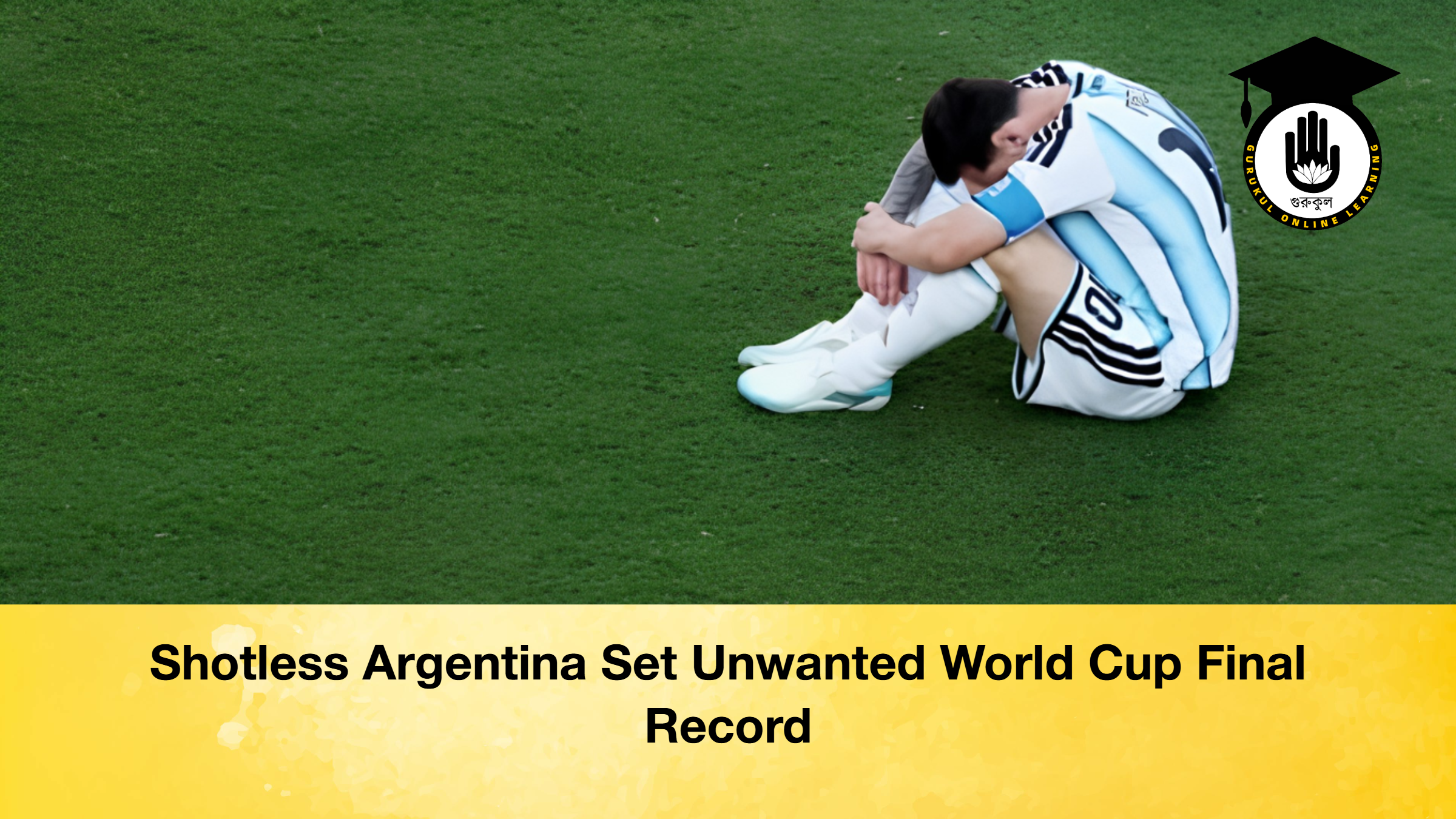 Shotless Argentina Set Unwanted World Cup Final Record 1 Shotless Argentina Set Unwanted World Cup Final Record Shotless Argentina Set Unwanted World Cup Final Record 2 Shotless Argentina Set Unwanted World Cup Final Record