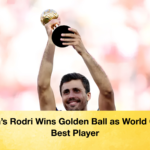 Spains Rodri Wins Golden Ball as World Cups Best Player 2 Spain’s Rodri Wins Golden Ball as World Cup’s Best Player
