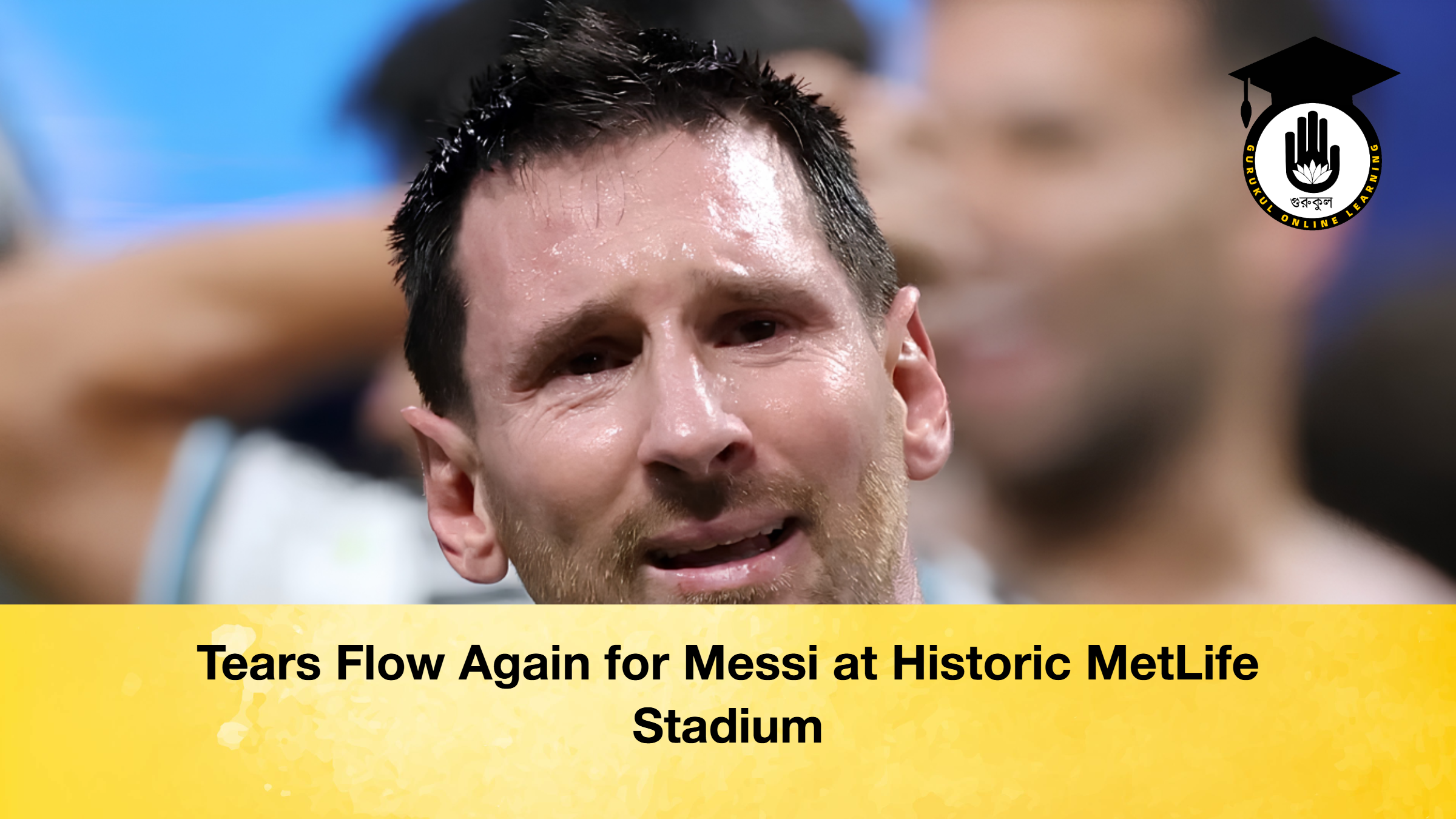 Tears Flow Again for Messi at Historic MetLife Stadium 1 Tears Flow Again for Messi at Historic MetLife Stadium Tears Flow Again for Messi at Historic MetLife Stadium 2 Tears Flow Again for Messi at Historic MetLife Stadium