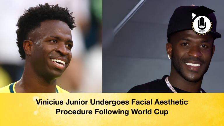 Vinicius Junior Undergoes Facial Aesthetic Procedure Following World Cup 2 Vinicius Junior Undergoes Facial Aesthetic Procedure Following World Cup