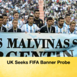 UK Seeks FIFA Banner Probe