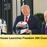 White House Launches Freedom 250 Countdown