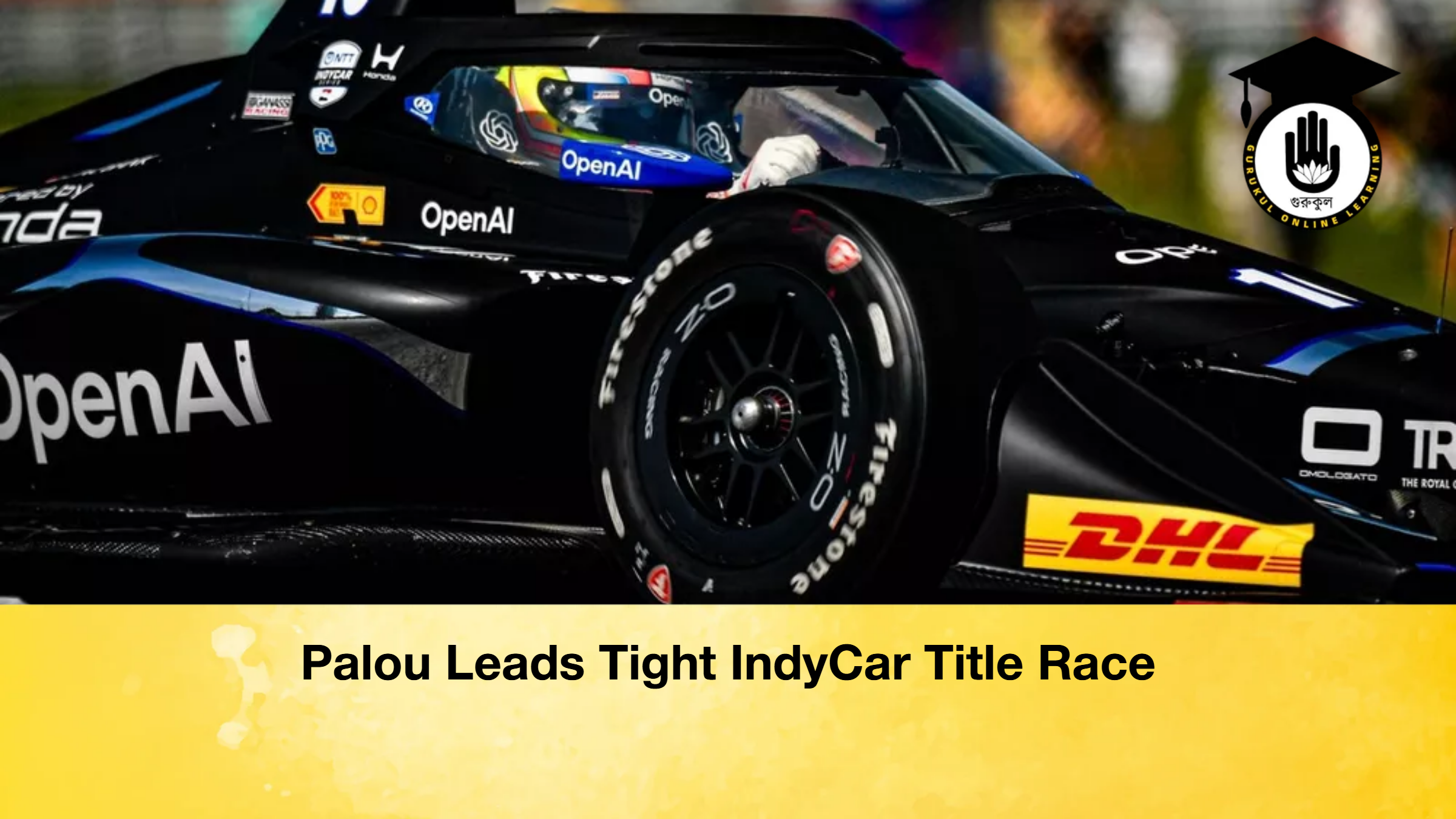 Palou Leads Tight IndyCar Title Race
