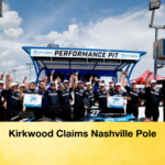 Kirkwood Claims Nashville Pole