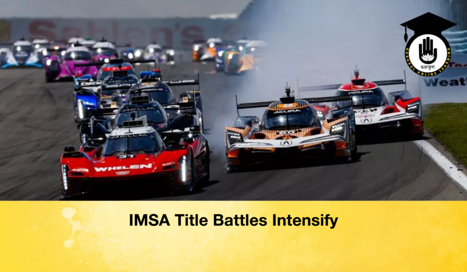 IMSA Title Battles Intensify
