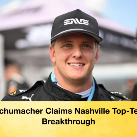 Schumacher Claims Nashville Top-Ten Breakthrough