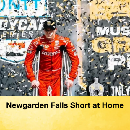 Newgarden Falls Short at Home