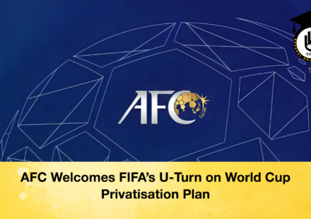 AFC AFC Welcomes FIFA's U-Turn on World Cup Privatisation Plan