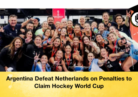 Argentina Defeat Netherlands on Penalties to Claim Hockey World Cup