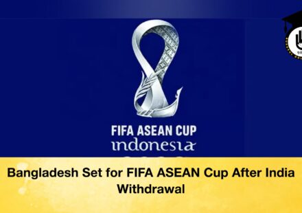 Bangladesh Set for FIFA ASEAN Cup After India Withdrawal