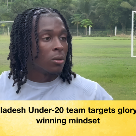 Bangladesh Under-20 team targets glory with winning mindset 65 Bangladesh Under-20 team targets glory with winning mindset Bangladesh Under 20 team targets glory with winning mindset 2 Bangladesh Under-20 team targets glory with winning mindset