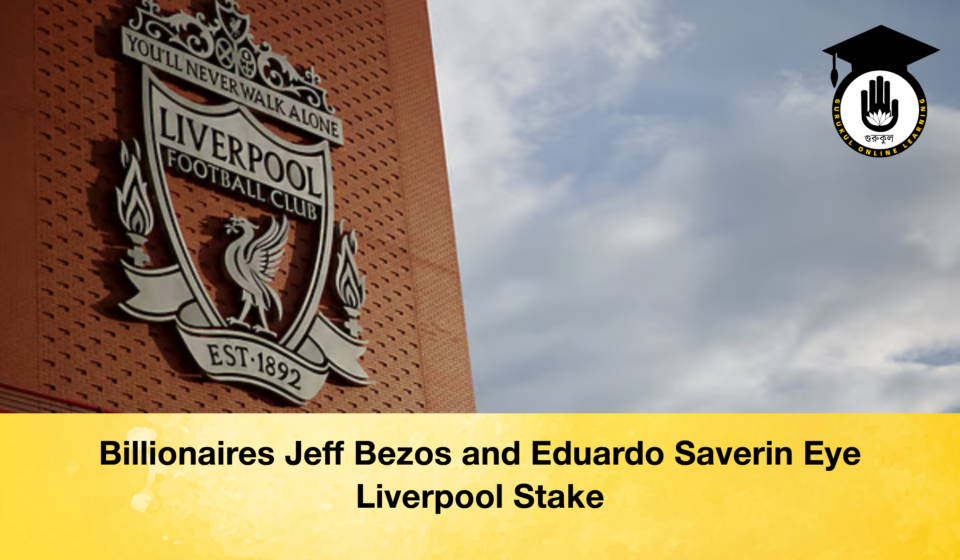 Billionaires Jeff Bezos and Eduardo Saverin Eye Liverpool Stake 2 Billionaires Jeff Bezos and Eduardo Saverin Eye Liverpool Stake