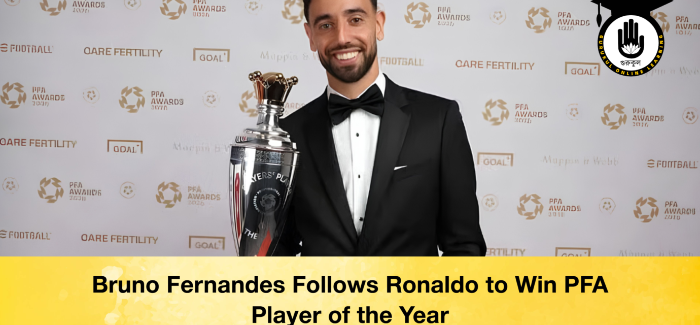 Bruno Fernandes Follows Ronaldo to Win PFA Player of the Year