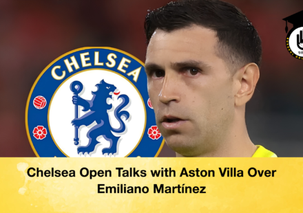 Chelsea Open Talks with Aston Villa Over Emiliano Martínez