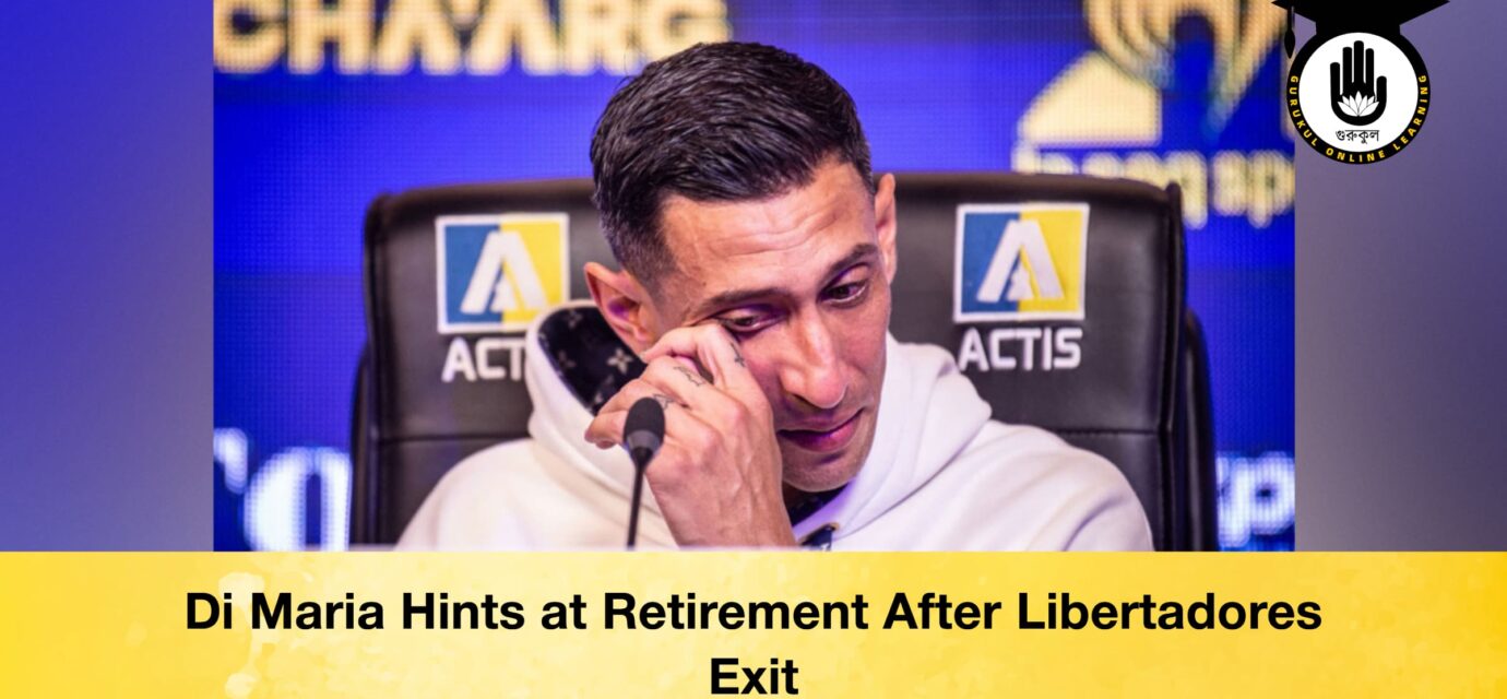 Di Maria Hints at Retirement After Libertadores Exit