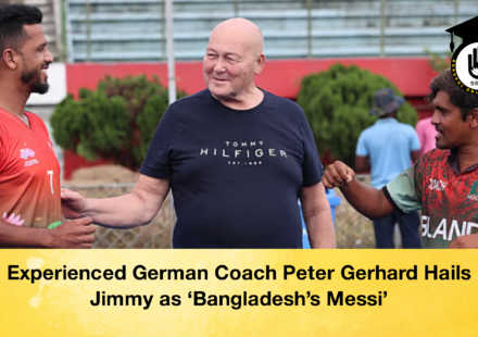 Experienced German Coach Peter Gerhard Hails Jimmy as ‘Bangladeshs Messi 3 Experienced German Coach Peter Gerhard Hails Jimmy as ‘Bangladesh’s Messi’