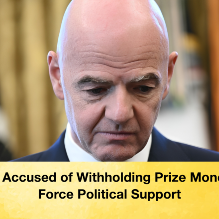 FIFA Accused of Withholding Prize Money to Force Political Support 65 FIFA Accused of Withholding Prize Money to Force Political Support FIFA Accused of Withholding Prize Money to Force Political Support 2 FIFA Accused of Withholding Prize Money to Force Political Support