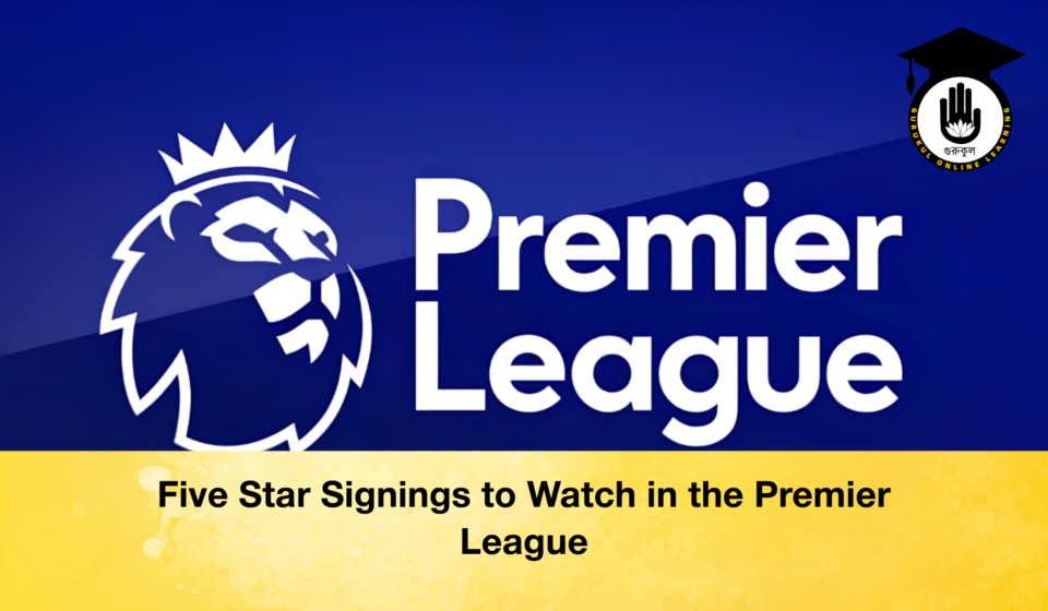 Five Star Signings to Watch in the Premier League