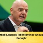 Football Legends Tell Infantino ‘Enough Is Enough’