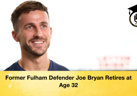 Former Fulham Defender Joe Bryan Retires at Age 32