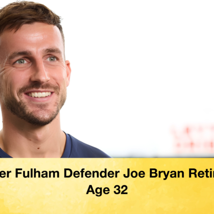 Former Fulham Defender Joe Bryan Retires at Age 32 63 Former Fulham Defender Joe Bryan Retires at Age 32 Former Fulham Defender Joe Bryan Retires at Age 32