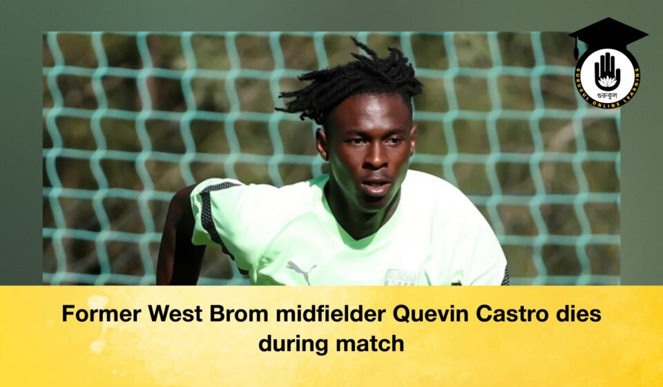 Former West Brom midfielder Quevin Castro dies during match