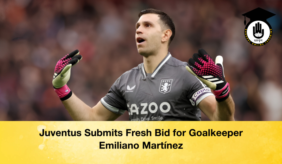 Juventus Submits Fresh Bid for Goalkeeper Emiliano Martinez 2 Juventus Submits Fresh Bid for Goalkeeper Emiliano Martínez
