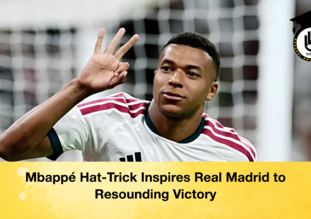 Mbappé Hat-Trick Inspires Real Madrid to Resounding Victory