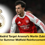 Real Madrid Target Arsenals Martin Zubimendi for Summer Midfield Reinforcement 2 Real Madrid Target Arsenal’s Martín Zubimendi for Summer Midfield Reinforcement