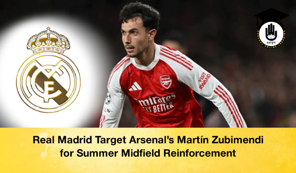 Real Madrid Target Arsenals Martin Zubimendi for Summer Midfield Reinforcement 2 Real Madrid Target Arsenal’s Martín Zubimendi for Summer Midfield Reinforcement