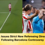 UEFA Issues Strict New Refereeing Directives Following Barcelona Controversy 2 UEFA Issues Strict New Refereeing Directives Following Barcelona Controversy