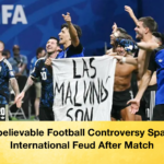 Unbelievable Football Controversy Sparks International Feud After Match 2 Unbelievable Football Controversy Sparks International Feud After Match