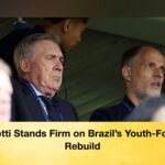 Ancelotti Stands Firm on Brazil’s Youth-Focused Rebuild