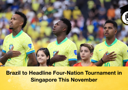 Brazil to Headline Four-Nation Tournament in Singapore This November