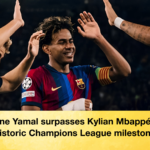 Lamine Yamal surpasses Kylian Mbappé with historic Champions League milestone