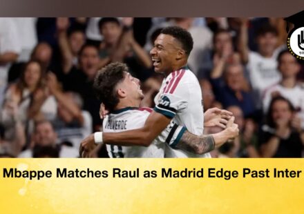 Mbappe Matches Raul as Madrid Edge Past Inter