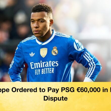 Mbappe Ordered to Pay PSG €60,000 in Legal Dispute 64 Mbappe Ordered to Pay PSG €60,000 in Legal Dispute Mbappe Ordered to Pay PSG €60,000 in Legal Dispute