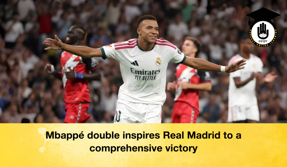 Mbappé double inspires Real Madrid to a comprehensive victory Mbappé double inspires Real Madrid to a comprehensive victory