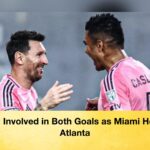 Messi Involved in Both Goals as Miami Held by Atlanta