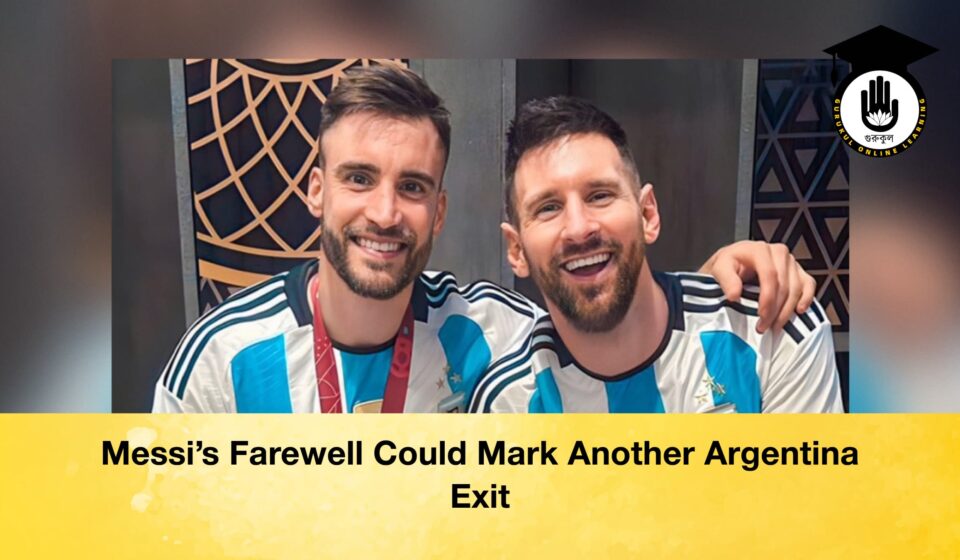 Messi’s Farewell Could Mark Another Argentina Exit Messi’s Farewell Could Mark Another Argentina Exit