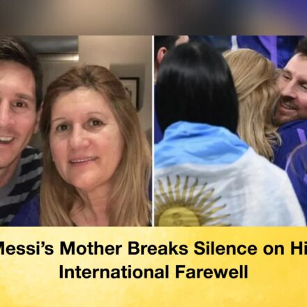 Messi’s Mother Breaks Silence on His International Farewell 65 Messi’s Mother Breaks Silence on His International Farewell Messi’s Mother Breaks Silence on His International Farewell