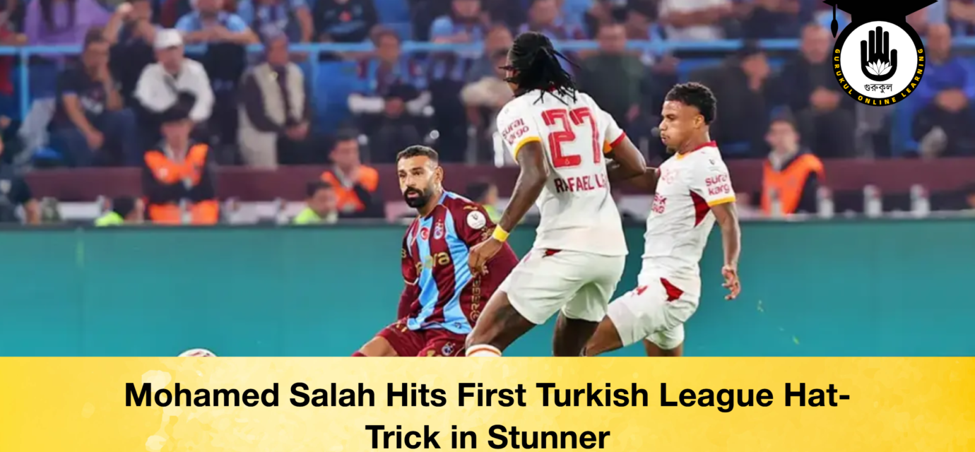 Mohamed Salah Hits First Turkish League Hat-Trick in Stunner