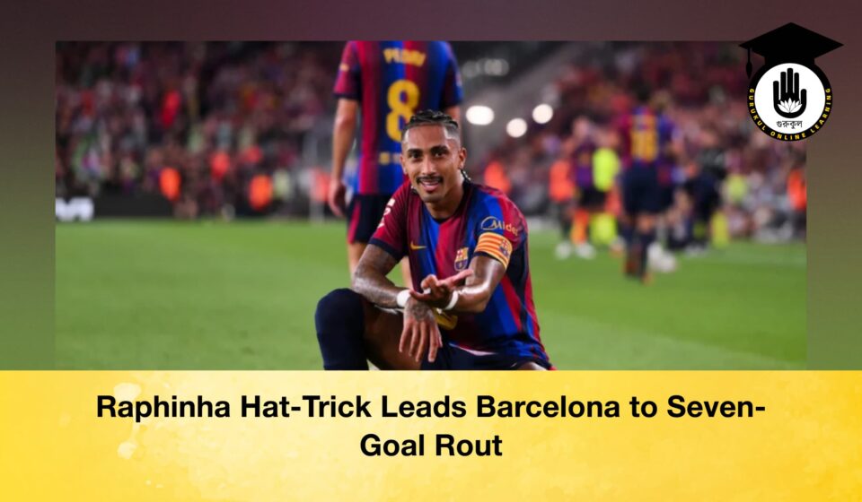 Raphinha Hat-Trick Leads Barcelona to Seven-Goal Rout Raphinha Hat-Trick Leads Barcelona to Seven-Goal Rout