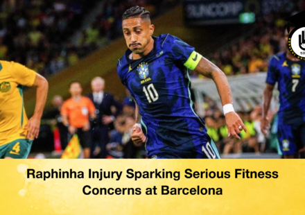Raphinha Injury Sparking Serious Fitness Concerns at Barcelona