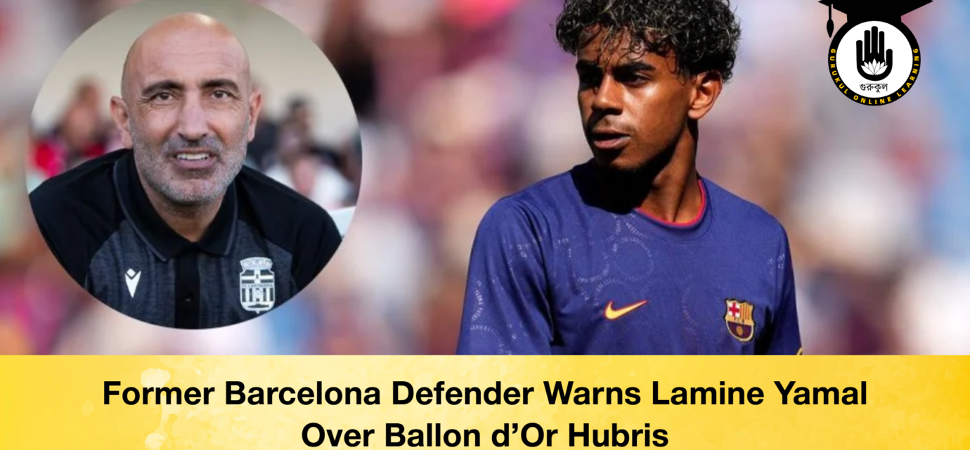 Former Barcelona Defender Warns Lamine Yamal Over Ballon d'Or Hubris 53 Former Barcelona Defender Warns Lamine Yamal Over Ballon d'Or Hubris Former Barcelona Defender Warns Lamine Yamal Over Ballon d'Or Hubris