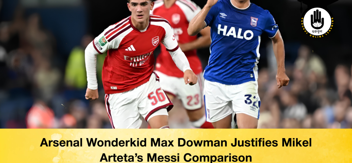 Arsenal Wonderkid Max Dowman Justifies Mikel Arteta's Messi Comparison 52 Arsenal Wonderkid Max Dowman Justifies Mikel Arteta's Messi Comparison Arsenal Wonderkid Max Dowman Justifies Mikel Arteta's Messi Comparison