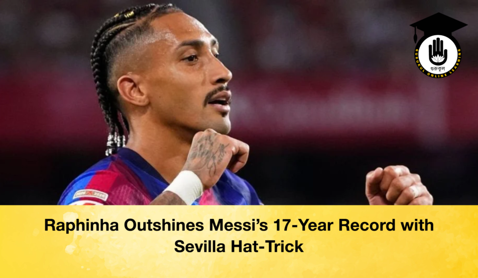 Raphinha Outshines Messi’s 17-Year Record with Sevilla Hat-Trick Raphinha Outshines Messi's 17-Year Record with Sevilla Hat-Trick