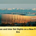 AC Milan and Inter Set Sights on a New Football Era